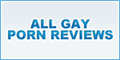 All Gay Porn Reviews